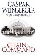 Chain of Command (eBook, ePUB) - Weinberger, Caspar; Schweizer, Peter