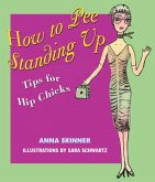 How to Pee Standing Up (eBook, ePUB)