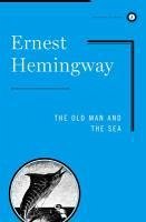 Old Man and the Sea (eBook, ePUB) - Hemingway, Ernest
