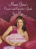 Mama Gena's Owner's and Operator's Guide to Men (eBook, ePUB)