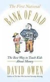 The First National Bank of Dad (eBook, ePUB) The First National Bank of Dad (eBook, ePUB)