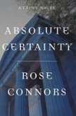 Absolute Certainty (eBook, ePUB)