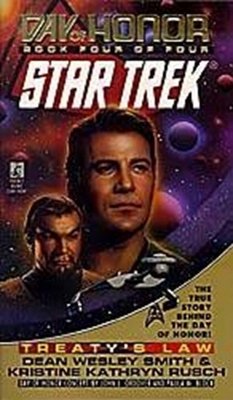 Star Trek: The Original Series: Day of Honor #4: Treaty's Law (eBook, ePUB) - Rusch, Kristine Kathryn; Smith, Dean Wesley