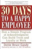 30 Days to a Happy Employee (eBook, ePUB)