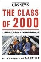 The Class Of 2000 (eBook, ePUB) - CBS News