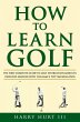 How to Learn Golf (eBook, ePUB) - Bild 1