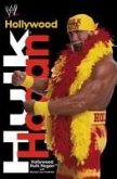 Hollywood Hulk Hogan (eBook, ePUB) Hollywood Hulk Hogan (eBook, ePUB)