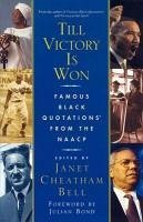 Till Victory Is Won (eBook, ePUB) - Bell, Janet Cheatham