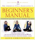The American Yoga Association Beginner's Manual Fully Revised and Updated (eBook, ePUB)