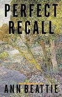 Perfect Recall (eBook, ePUB) - Beattie, Ann