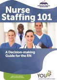 Nurse Staffing 101 (eBook, ePUB) Nurse Staffing 101 (eBook, ePUB)