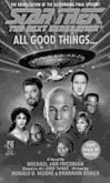 All Good Things... (eBook, ePUB) All Good Things... (eBook, ePUB)