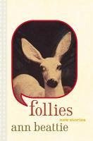 Follies (eBook, ePUB) - Beattie, Ann