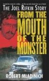 From the Mouth of the Monster (eBook, ePUB) From the Mouth of the Monster (eBook, ePUB)