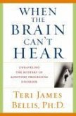 When the Brain Can't Hear (eBook, ePUB)