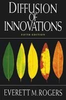 Diffusion of Innovations, 5th Edition (eBook, ePUB) - Rogers, Everett M.