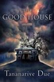 The Good House (eBook, ePUB)