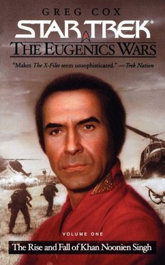 Star Trek: The Eugenics Wars 1: The Rise and Fall of Khan Noonien Singh (eBook, ePUB) - Cox, Greg