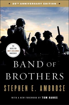 Band of Brothers (eBook, ePUB) - Ambrose, Stephen E.