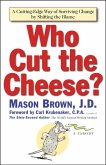 Who Cut The Cheese? (eBook, ePUB)