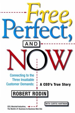 Free, Perfect, and Now (eBook, ePUB) - Rodin, Robert