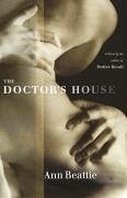 The Doctor's House (eBook, ePUB) - Beattie, Ann