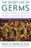 The Secret Life of Germs (eBook, ePUB)