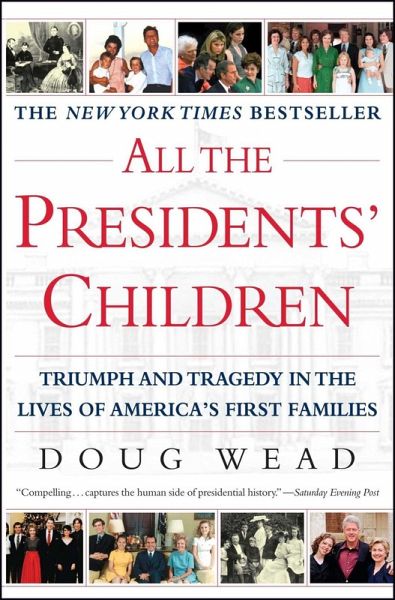 All the Presidents' Children (eBook, ePUB) All the Presidents' Children (eBook, ePUB)