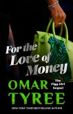 For the Love of Money (eBook, ePUB)