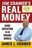 Jim Cramer's Real Money (eBook, ePUB) - Cramer, James J.