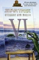 Strange New Worlds VI (eBook, ePUB) - Smith, Dean Wesley; Ordover, John J.; Block, Paula M.