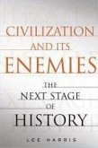 Civilization and Its Enemies (eBook, ePUB)