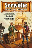 Seewölfe - Piraten der Weltmeere 354 (eBook, ePUB)