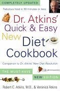 Dr. Atkins' Quick & Easy New Diet Cookbook (eBook, ePUB) - Atkins, Robert C.; Atkins, Veronica