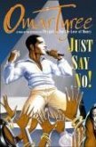 Just Say No! (eBook, ePUB) Just Say No! (eBook, ePUB)