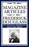 The Magazine Articles of Frederick Douglass (eBook, ePUB)