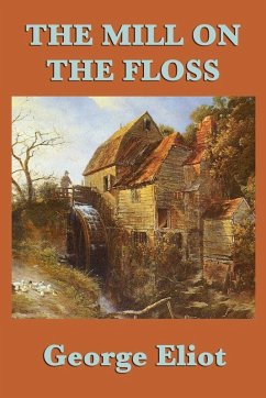 Mill on the Floss (eBook, ePUB) - Eliot, George