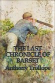 The Last Chronicle of Barset (eBook, ePUB)