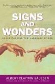 Signs and Wonders (eBook, ePUB) Signs and Wonders (eBook, ePUB)