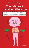 Vom Minirock und dem Männerpo (eBook, ePUB)