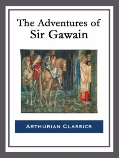 The Adventures of Sir Gawain (eBook, ePUB) - Simcox, George Augustus