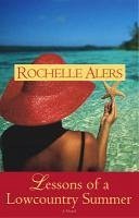 Lessons of a Lowcountry Summer (eBook, ePUB) - Alers, Rochelle