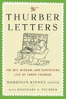 The Thurber Letters (eBook, ePUB) - Kinney, Harrison; Thurber, Rosemary A.