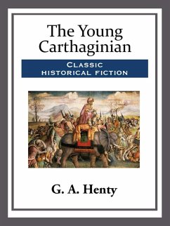 The Young Carthaginian (eBook, ePUB) Cover The Young Carthaginian (eBook, ePUB)