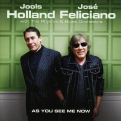 As You See Me Now - Holland,Jools & Feliciano,José