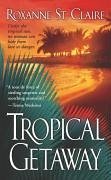 Cover Tropical Getaway (eBook, ePUB)