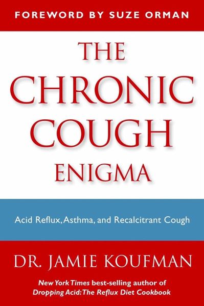 The Chronic Cough Enigma (eBook, ePUB) The Chronic Cough Enigma (eBook, ePUB)