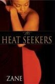 The Heat Seekers (eBook, ePUB)