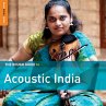 The Rough Guide To Acoustic India - Bild 1