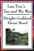 Lao Tzu's Tao and Wu Wei (eBook, ePUB)